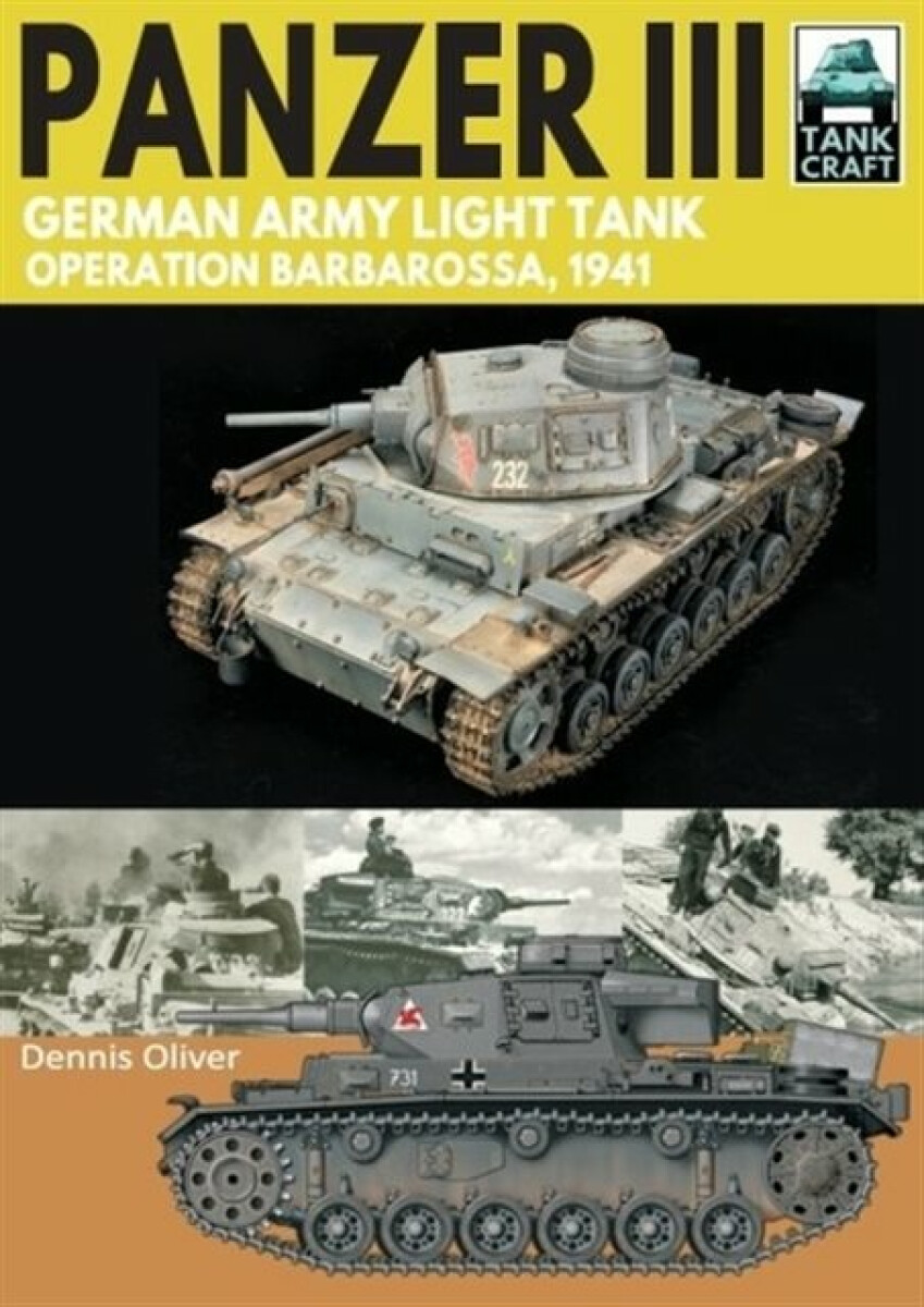 Kniha Panzer III: German Army Light Tank