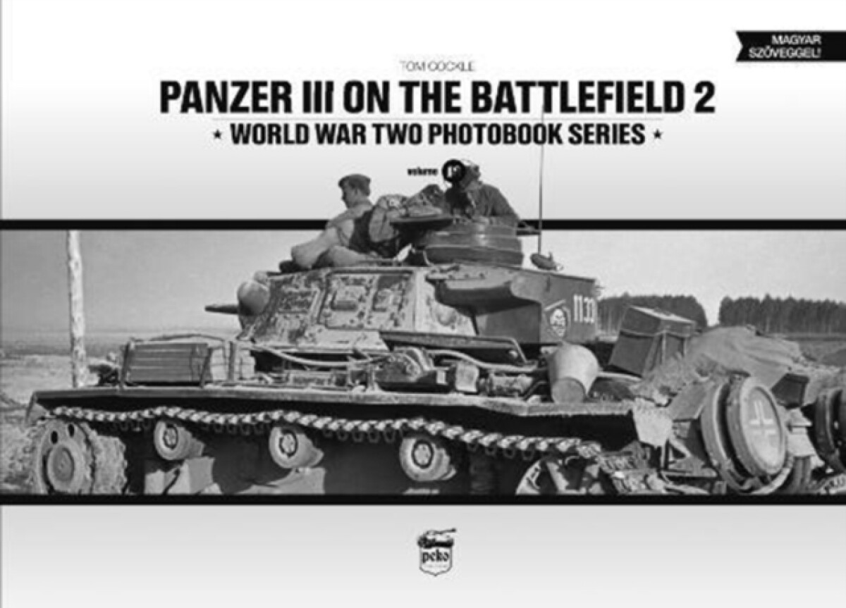 Kniha Panzer III on the Battlefield. Volume 2