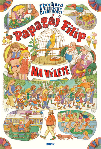 Kniha Papagáj Filip na výlete