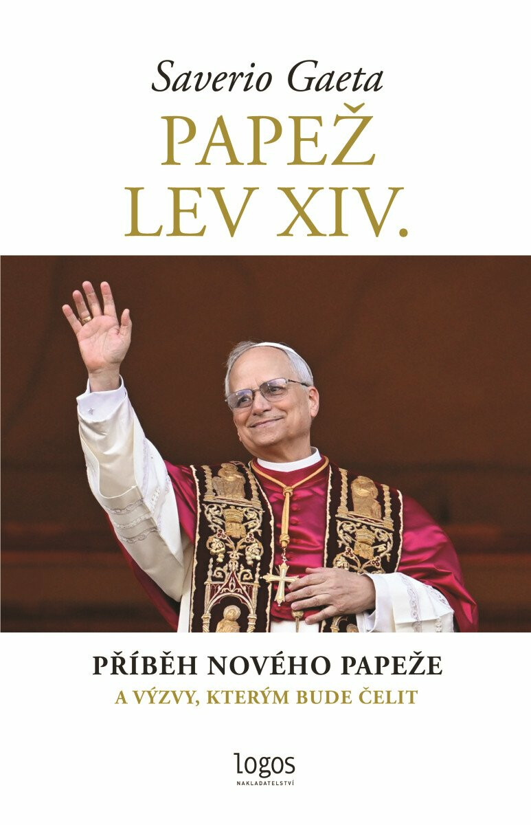 Kniha Papež Lev XIV. - Příběh nového papeže a výzvy, kterým bude čelit