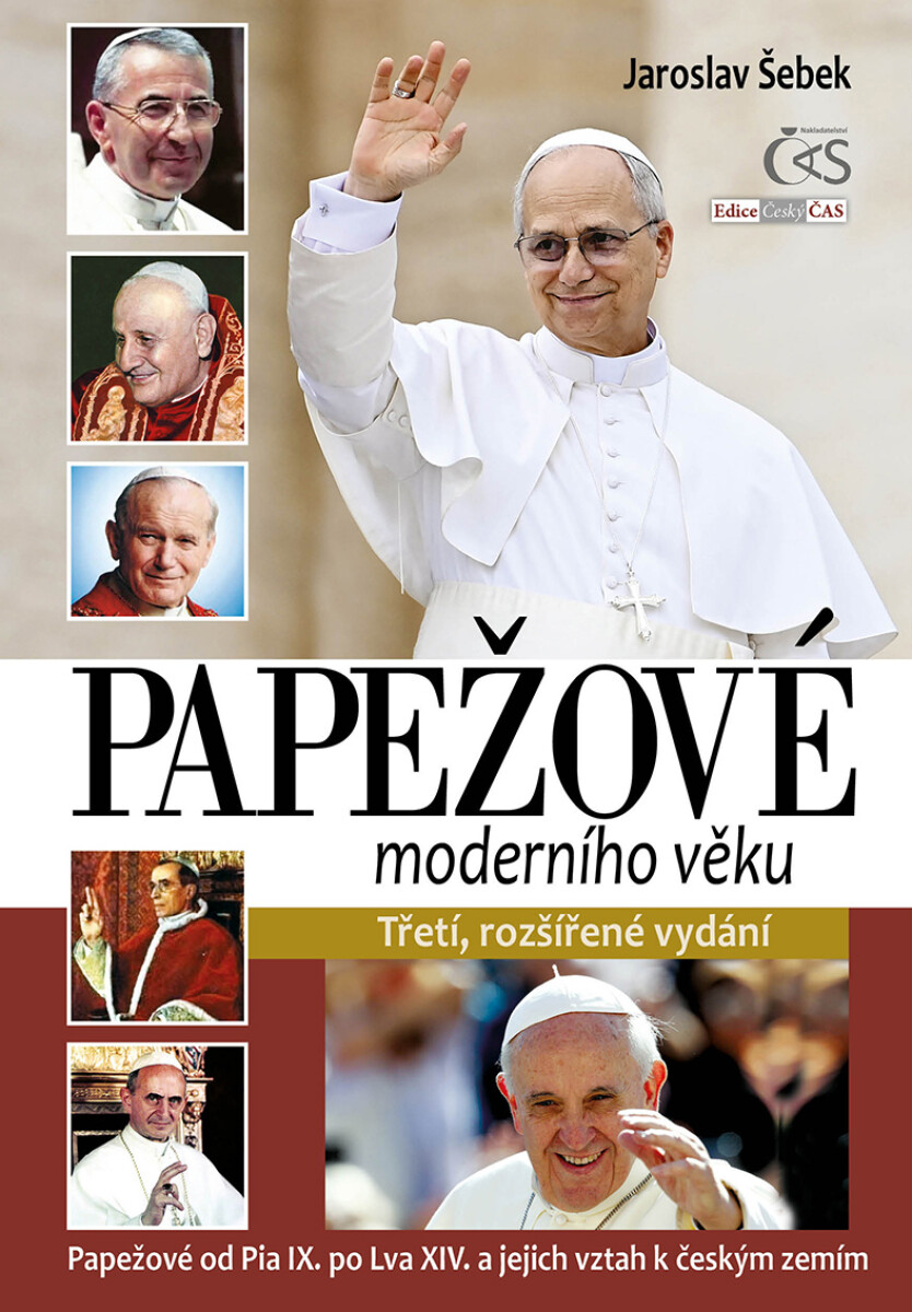 Papežové moderního věku  - Jaroslav Šebek