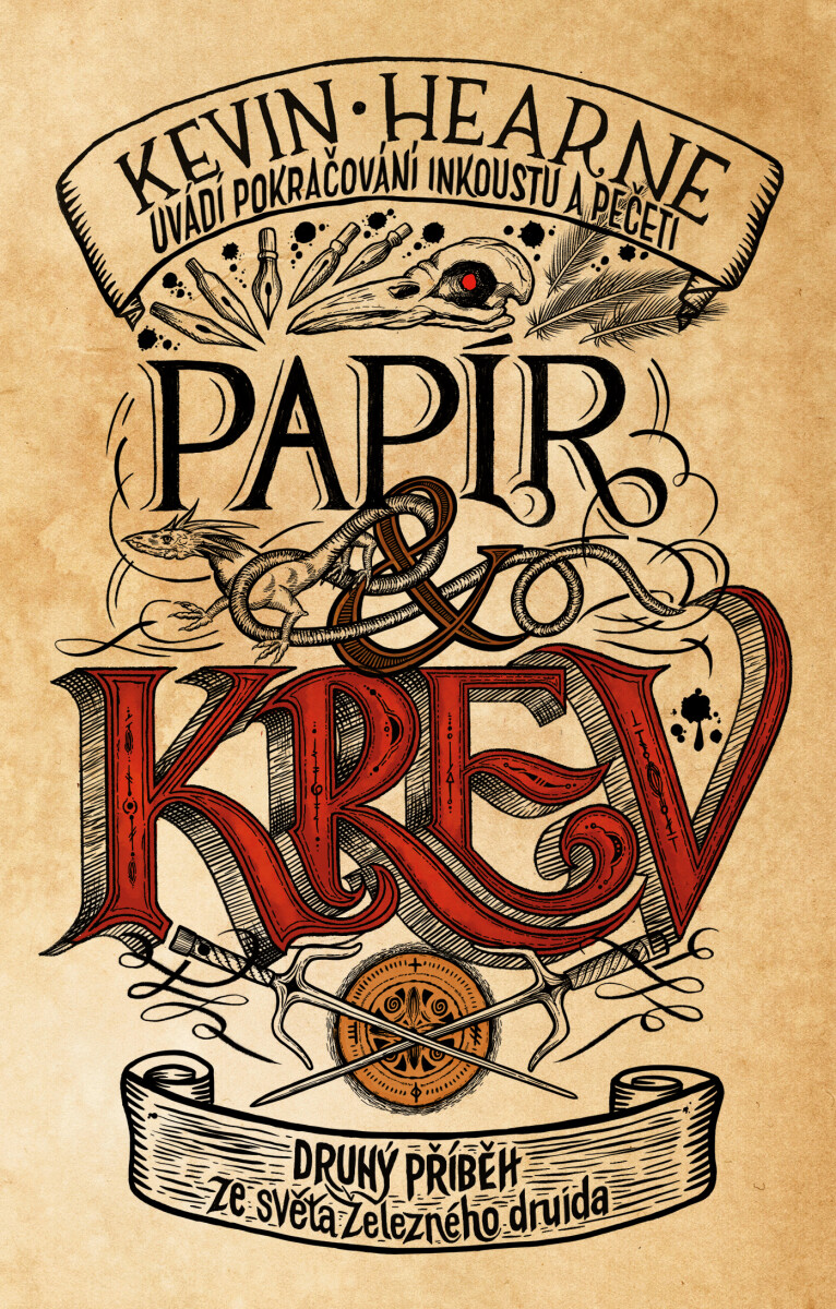 Papír a krev: Příběh ze světa Železného - Kevin Hearne