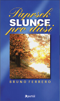 Paprsek slunce pro duši (poškozená)