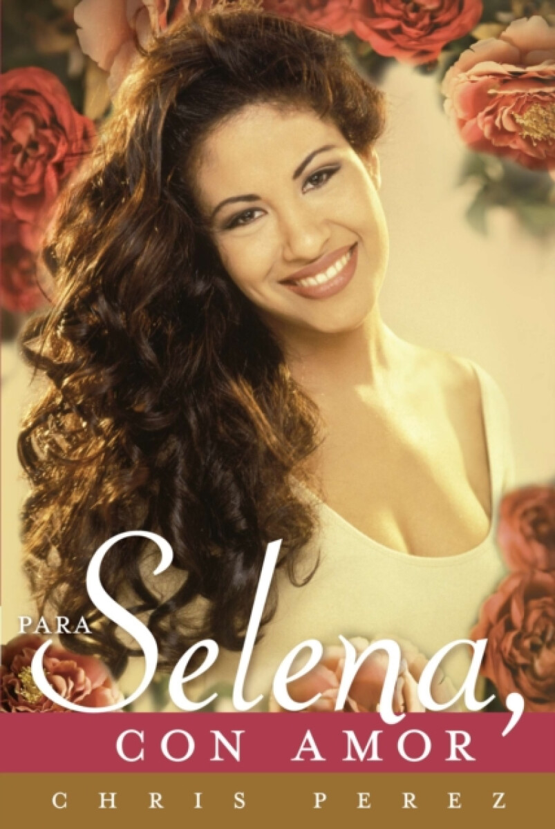 Kniha Para Selena, Con Amor