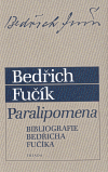 Kniha Paralipomena: Bibliografie Bedřicha Fučíka