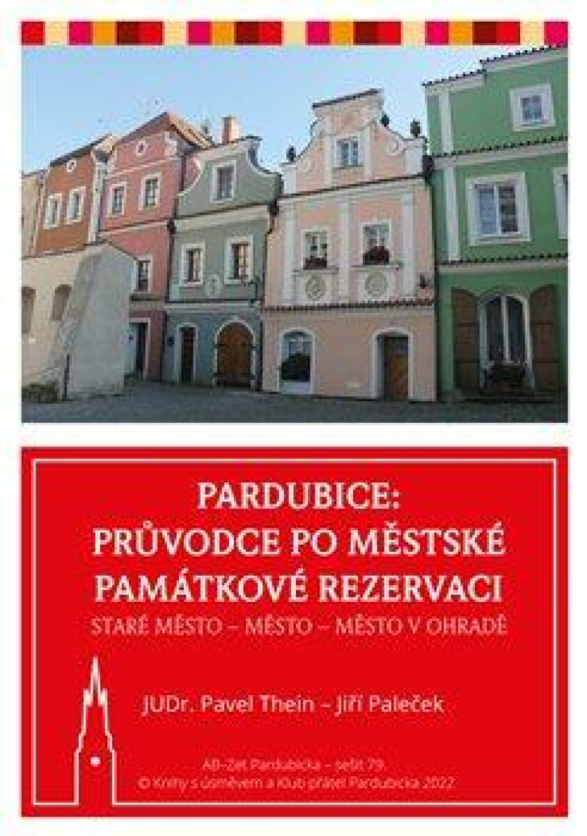 Kniha Pardubice - Průvodce po městské památkové rezervaci