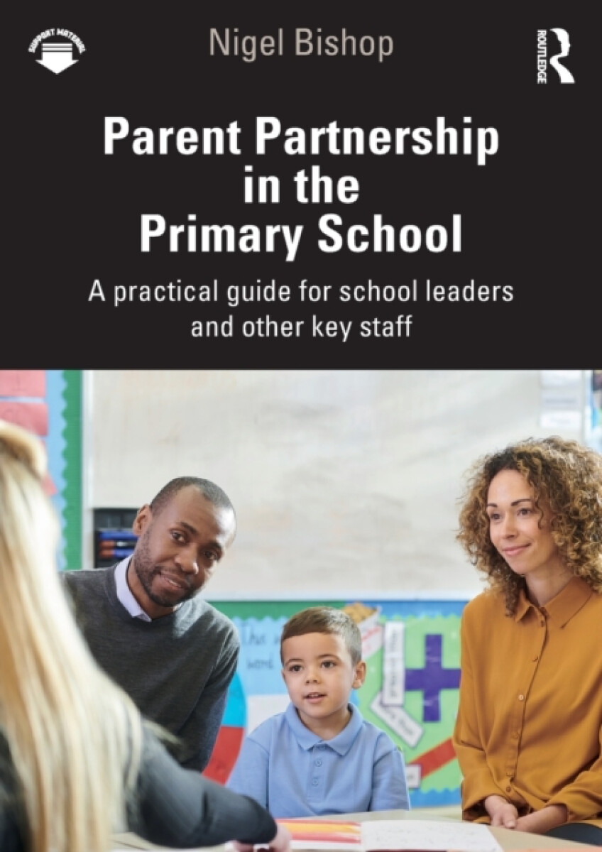 Kniha Parent Partnership in the Primary School