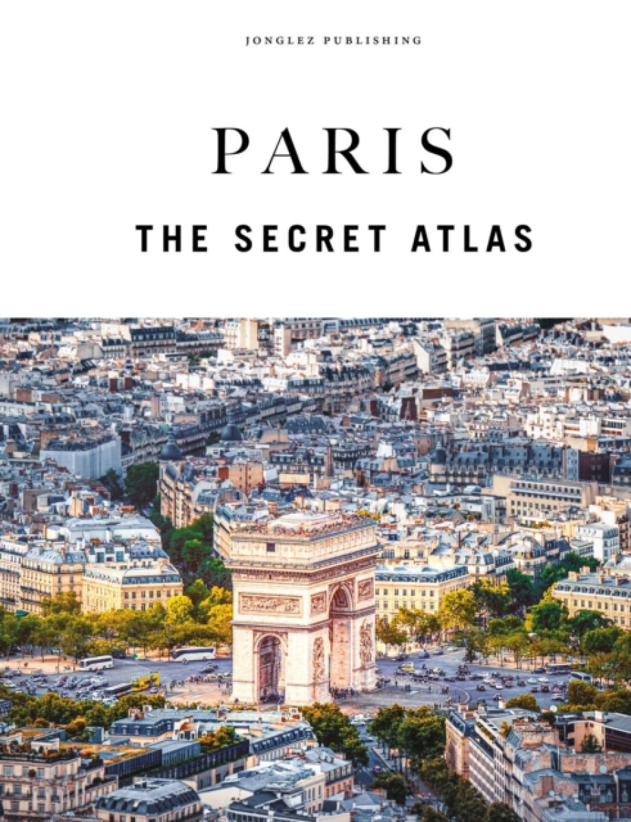 Kniha Paris - The Secret Atlas