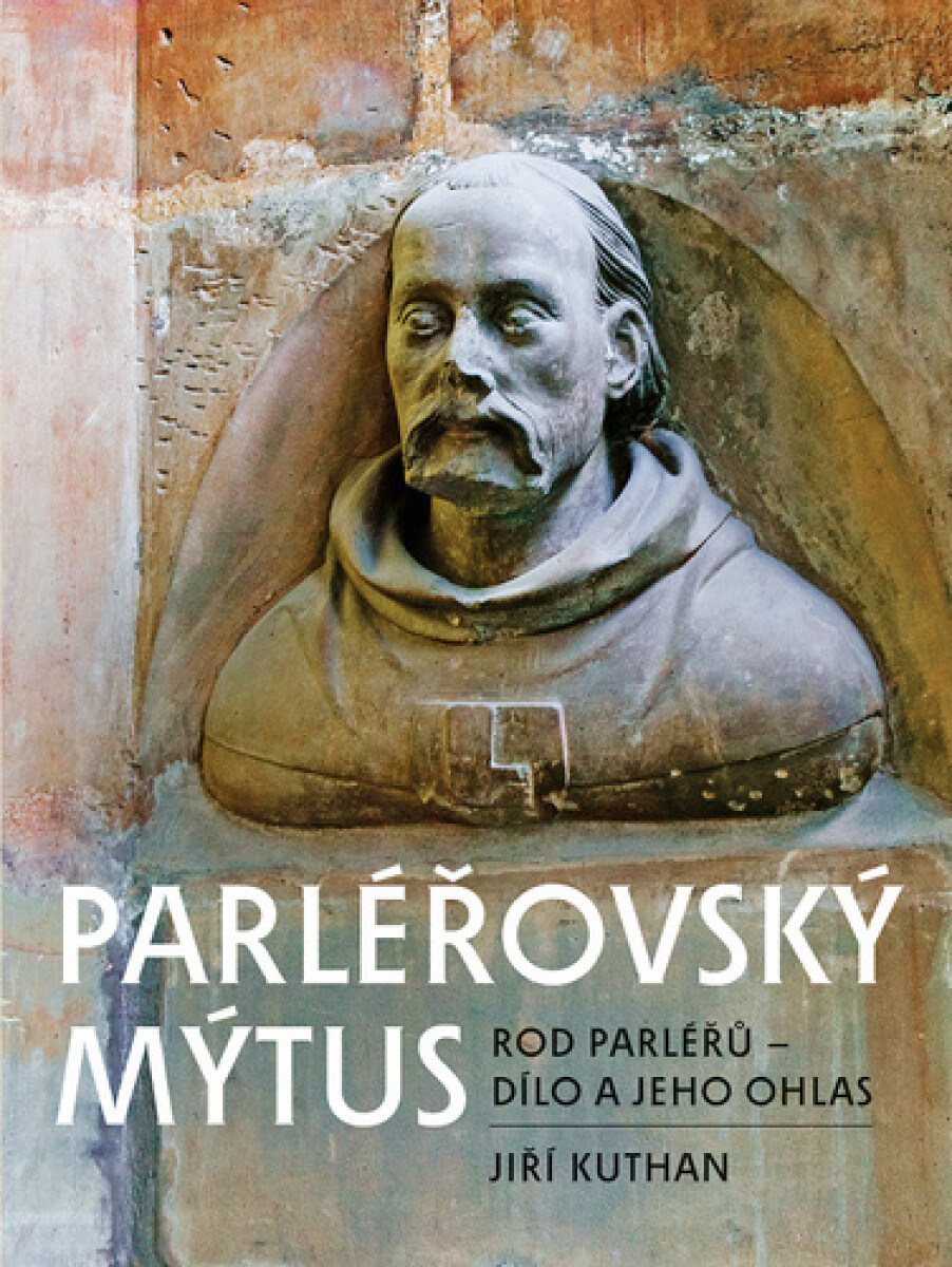 Kniha Parléřovský mýtus