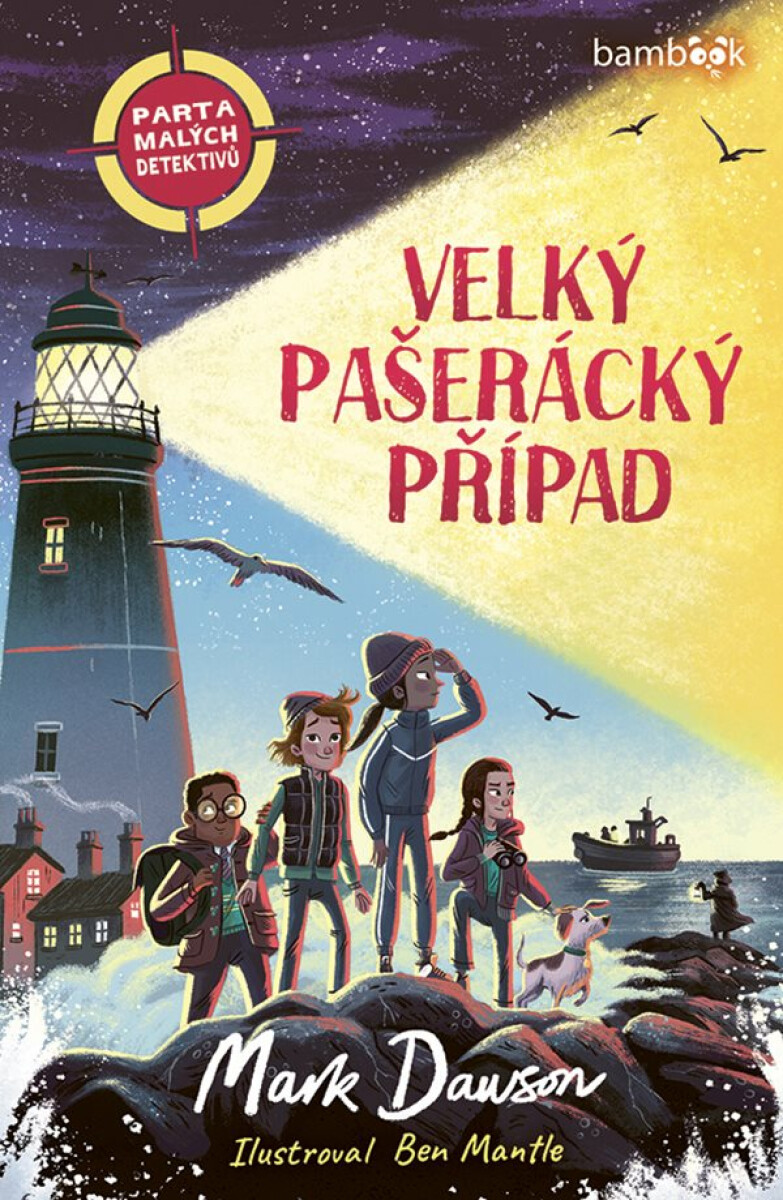 Parta malých detektivů – Velký pašerácký případ - Mark Dawson