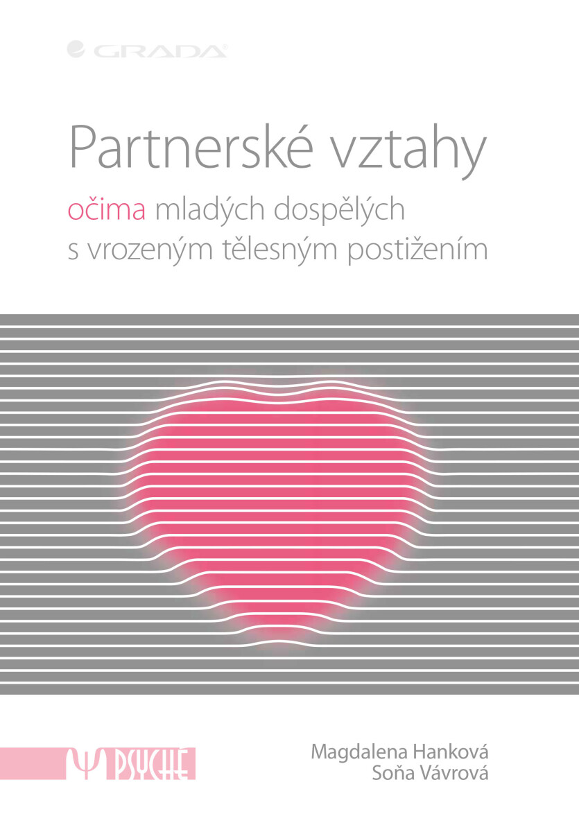 Partnerské vztahy - Soňa Vávrová, Magdalena Hanková