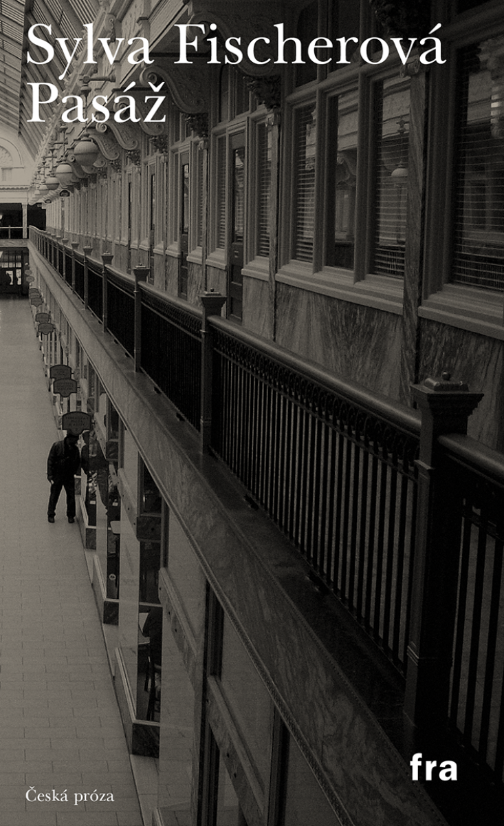 Pasáž - Sylva Fischerová