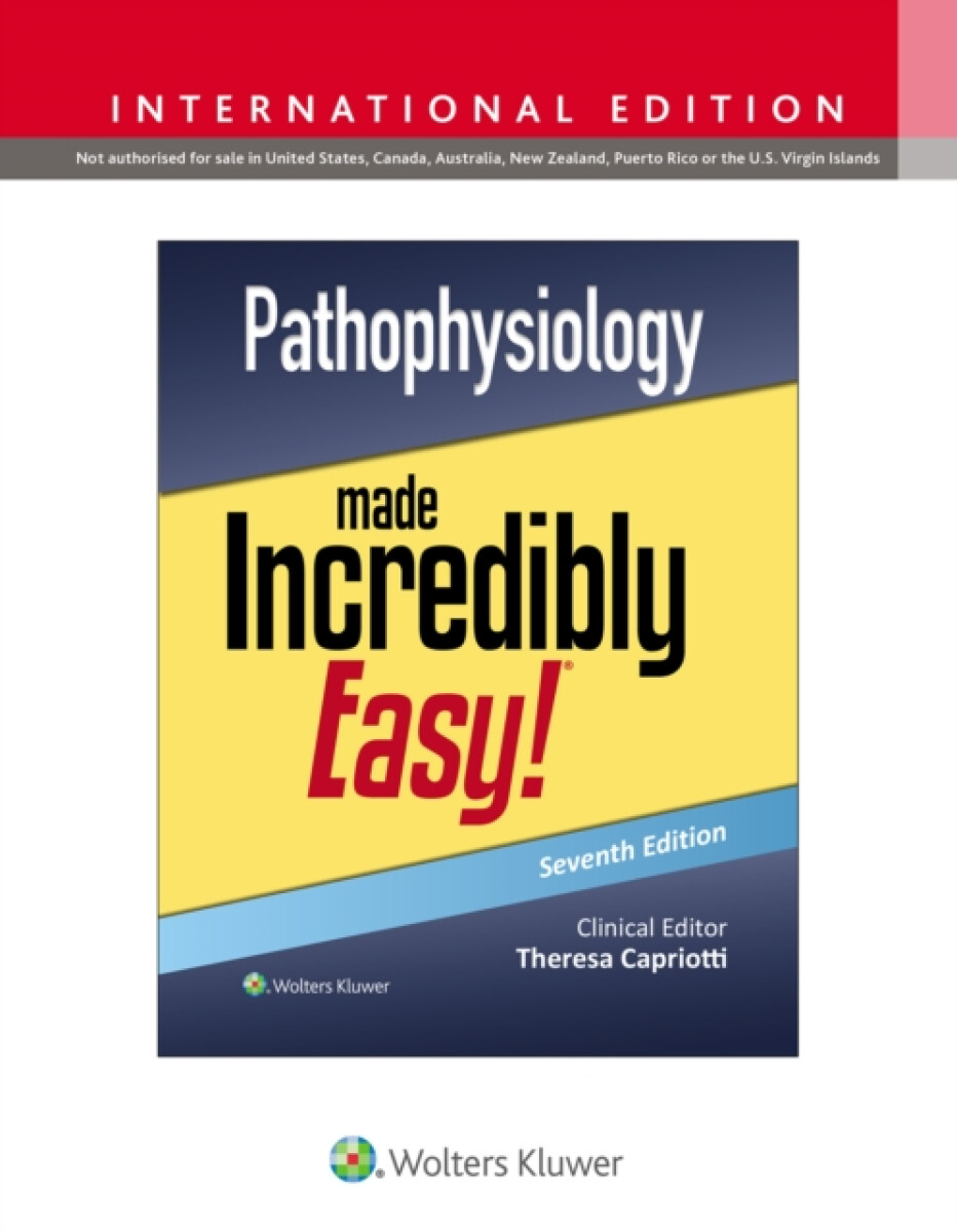 Kniha Pathophysiology Made Incredibly Easy!