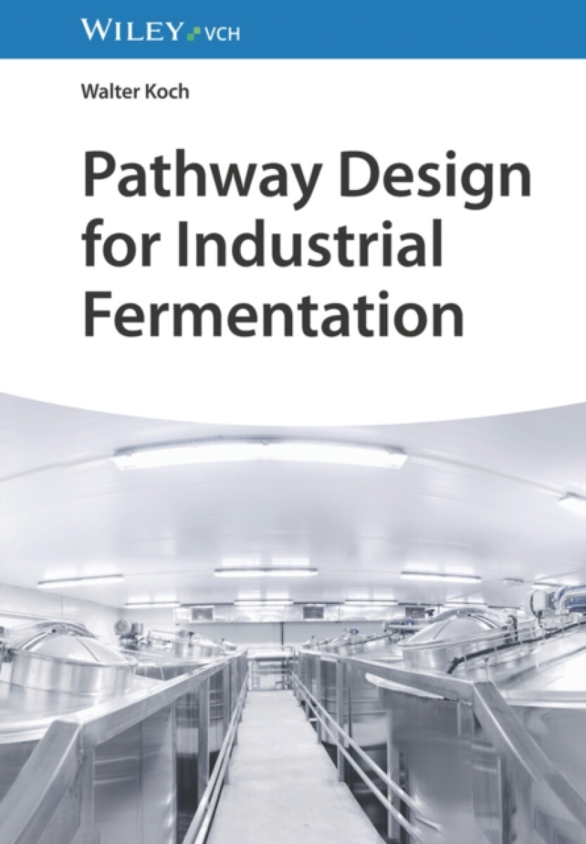 Kniha Pathway Design for Industrial Fermentation