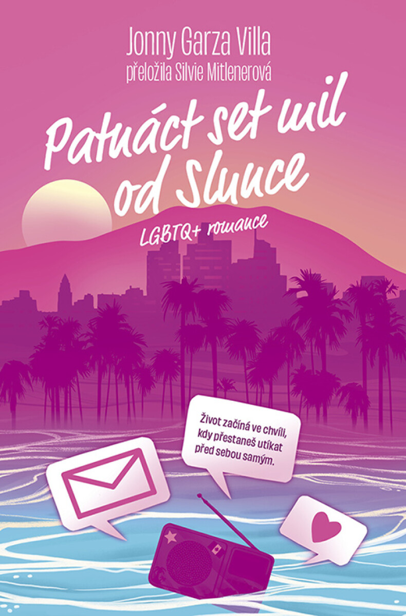 Levně Patnáct set mil od Slunce - Jonny Garza Villa