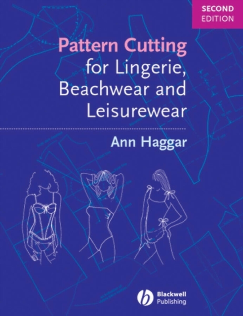 Kniha Pattern Cutting for Lingerie, Beachwear and Leisurewear