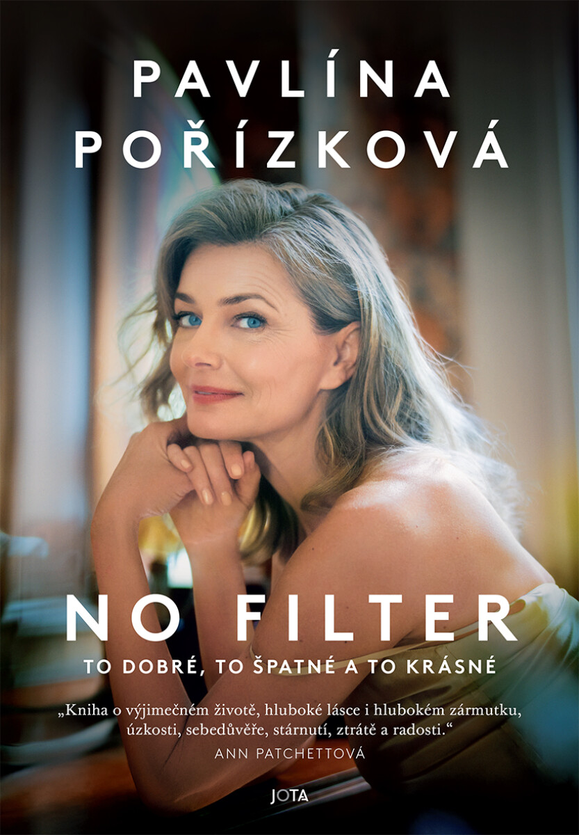 Levně Pavlína Pořízková. No Filter - Pavlína Pořízková