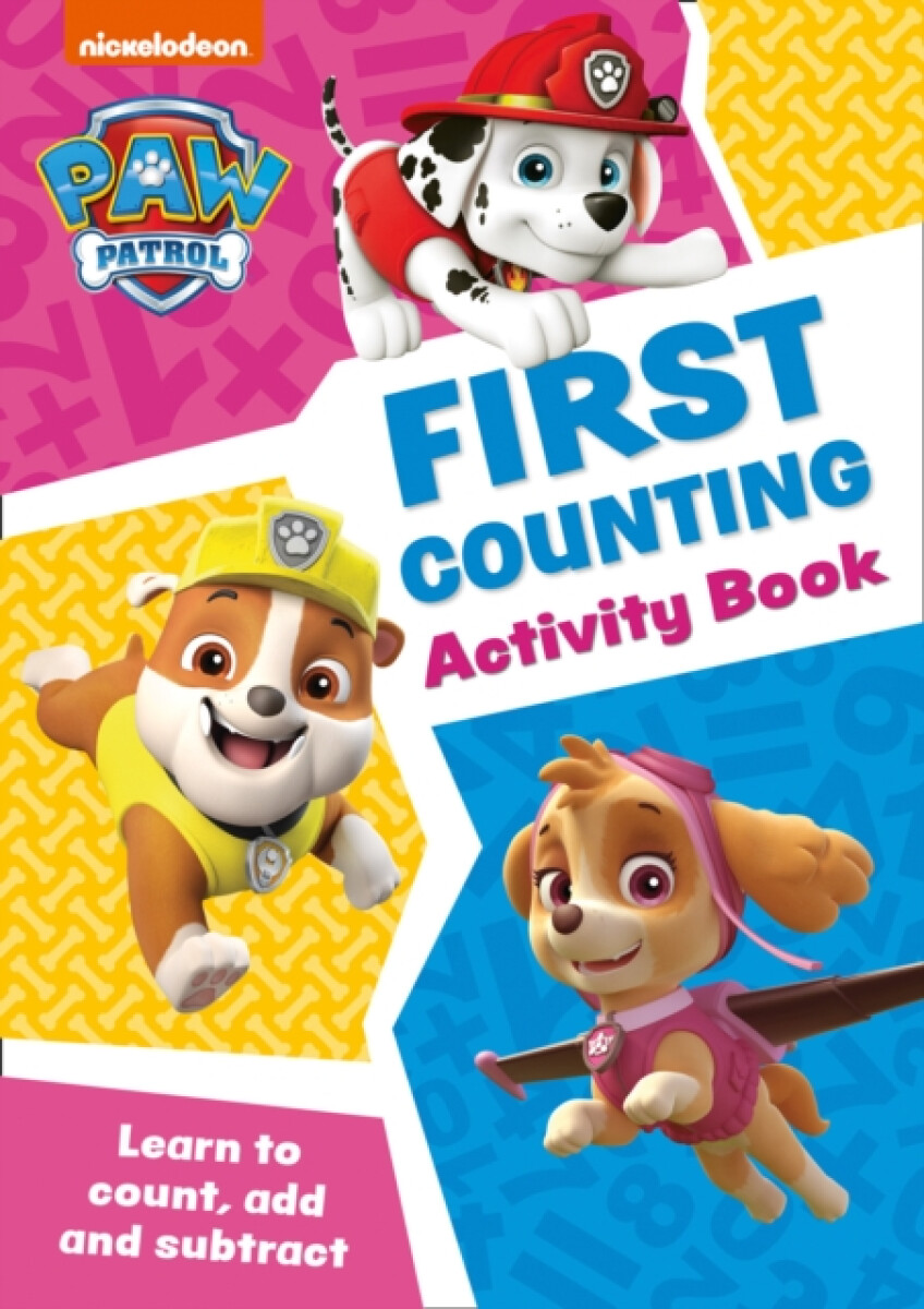 Kniha PAW Patrol First Counting Activity Book