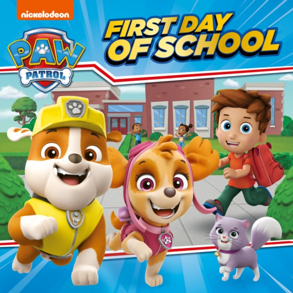 Kniha PAW Patrol First Day of School Picture Book