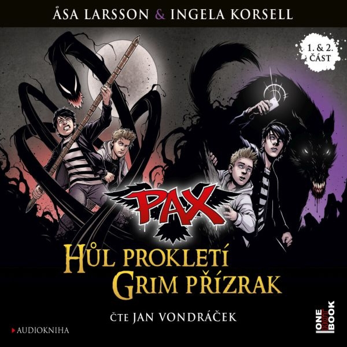 PAX: Hůl prokletí, Grim přízrak - Äsa Larssonová, Ingela Korsellová