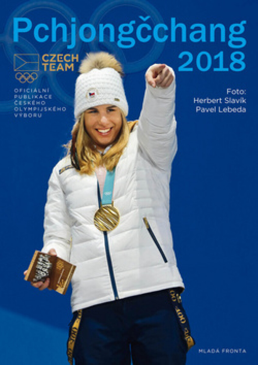 Kniha Pchjongčchang 2018. Oficiální publikace českého olympijského výboru