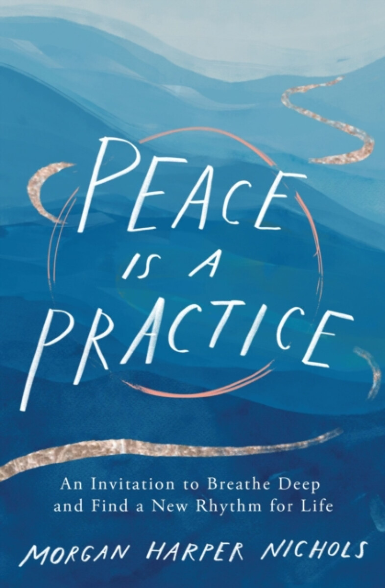 Kniha Peace Is a Practice