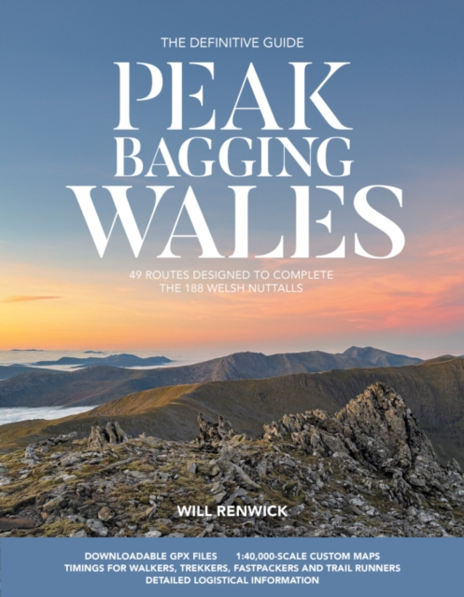 Peak Bagging: Wales - Will Renwick