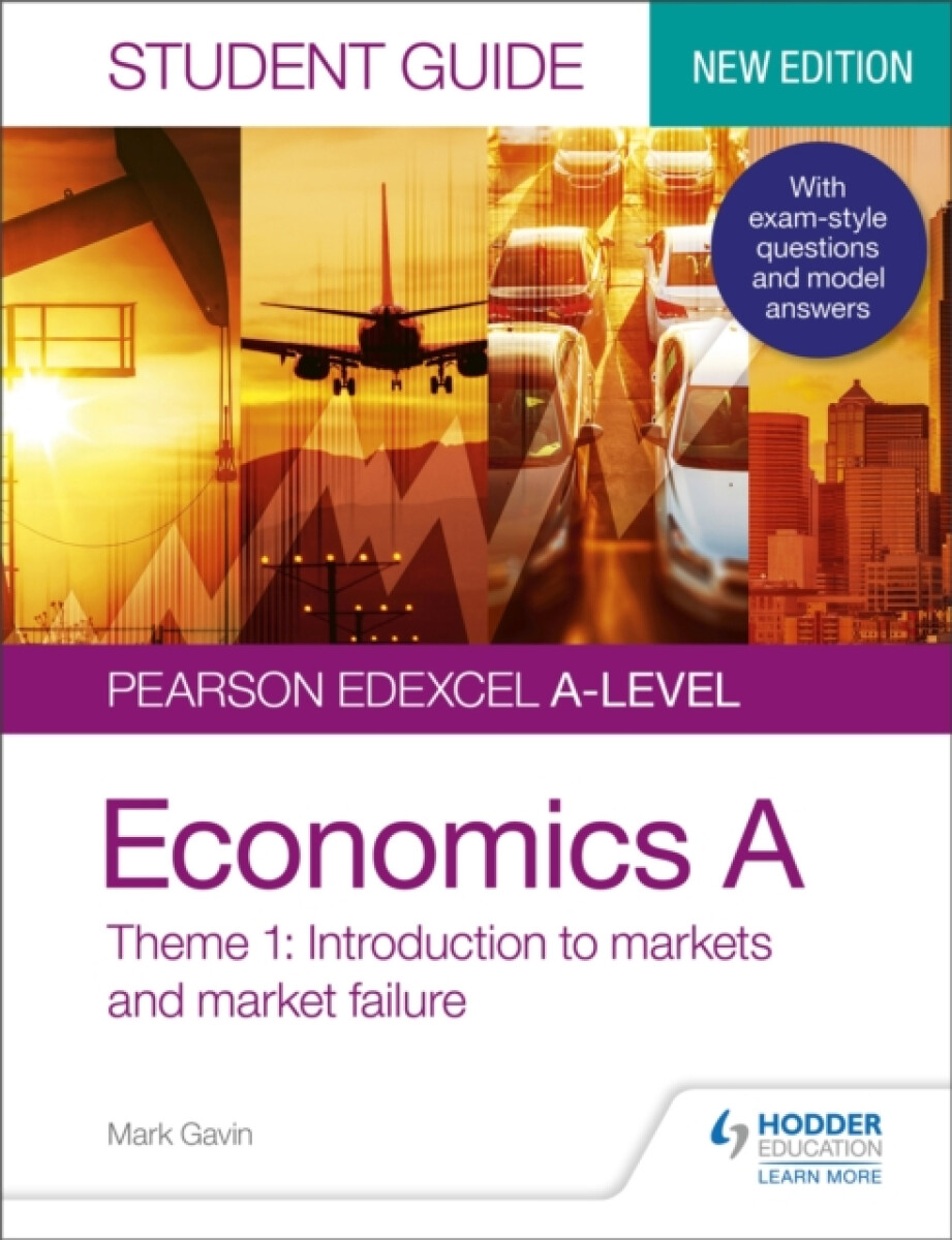 Kniha Pearson Edexcel A-level Economics A Student Guide: Theme 1 Introduction to markets and market failure