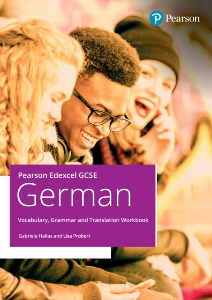 Kniha Pearson Edexcel GCSE German Vocabulary, Grammar and Translation Workbook
