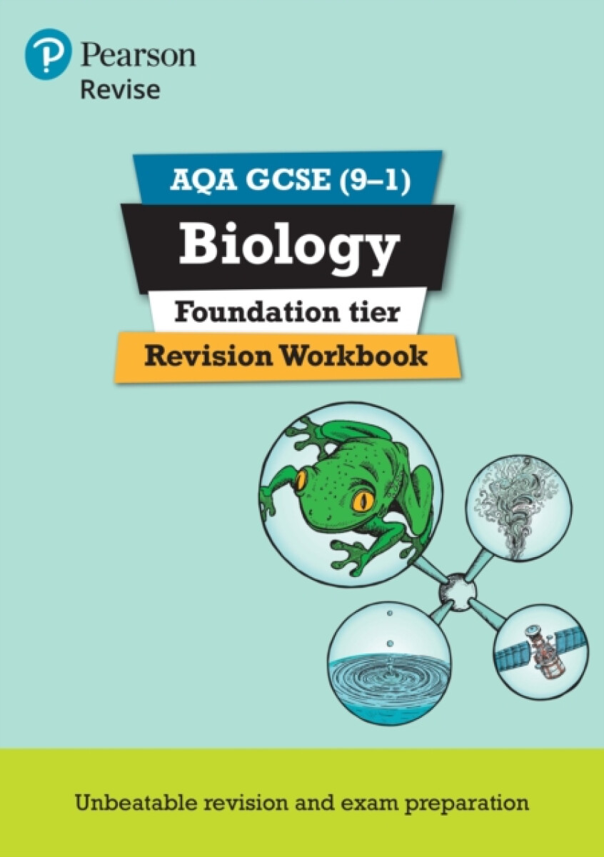 Kniha Pearson REVISE AQA GCSE (9-1) Biology Foundation Revision Workbook: For 2024 and 2025 assessments and exams (Revise AQA GCSE Science 16)