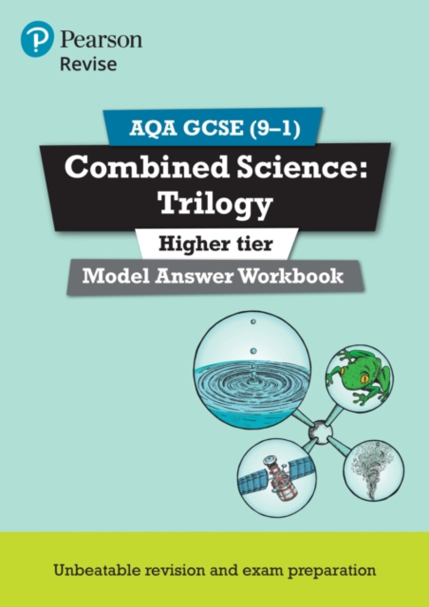 Kniha Pearson REVISE AQA GCSE Combined Science: Trilogy Model Answer Workbook (Higher)