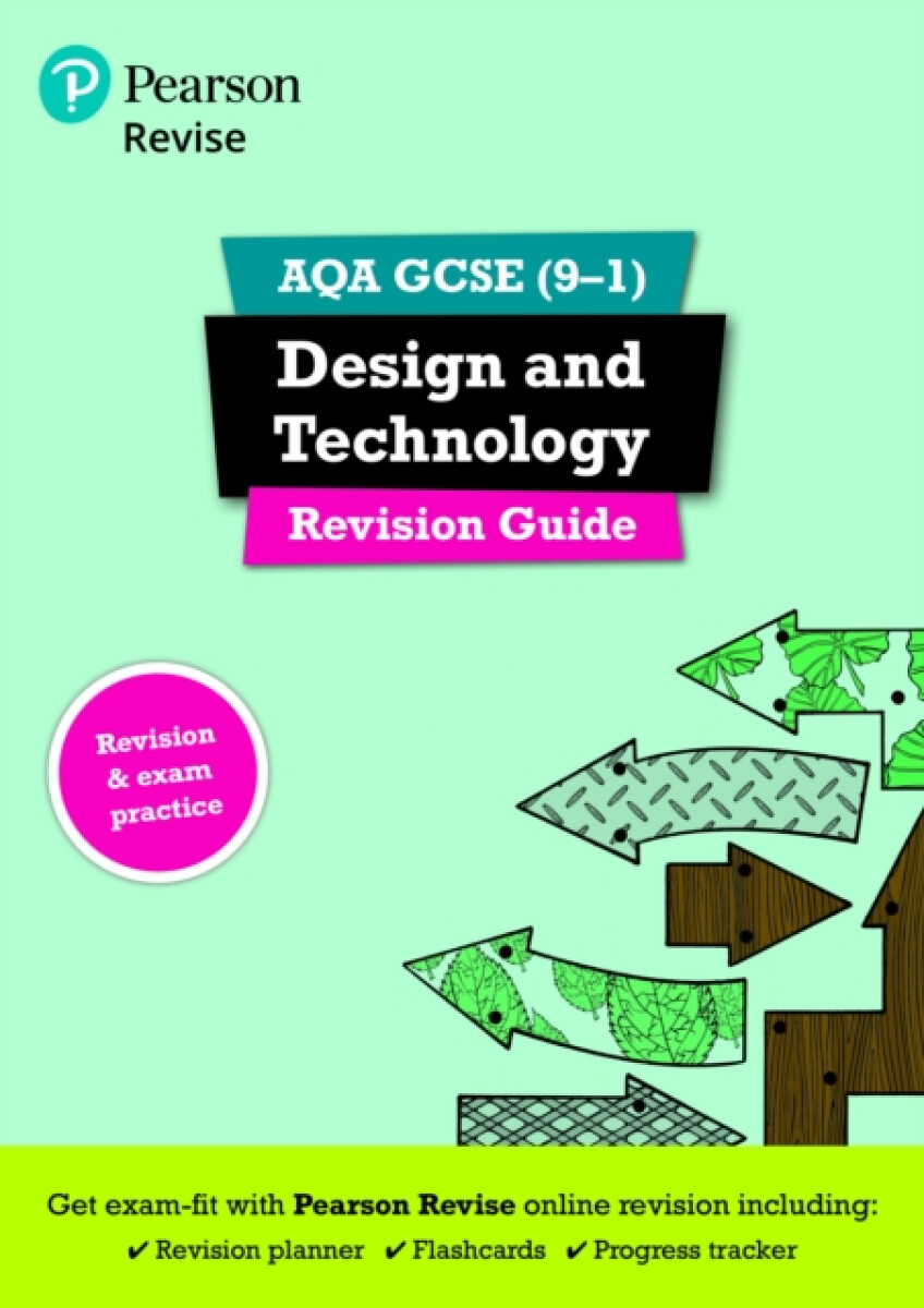 Kniha Pearson REVISE AQA GCSE (9-1) Design and Technology Revision Guide : For 2024 and 2025 assessments and exams - incl. free online edition (REVISE AQA G
