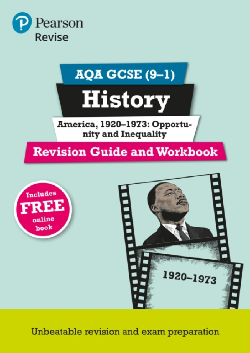 Kniha Pearson REVISE AQA GCSE (9-1) History America, 1920-1973: Opportunity and inequality Revision Guide and Workbook: For 2024 and 2025 assessments and ex