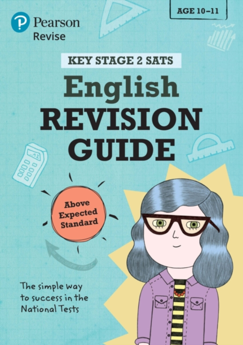 Kniha Pearson REVISE Key Stage 2 SATs English Revision Guide Above Expected Standard for the 2023 and 2024 exams