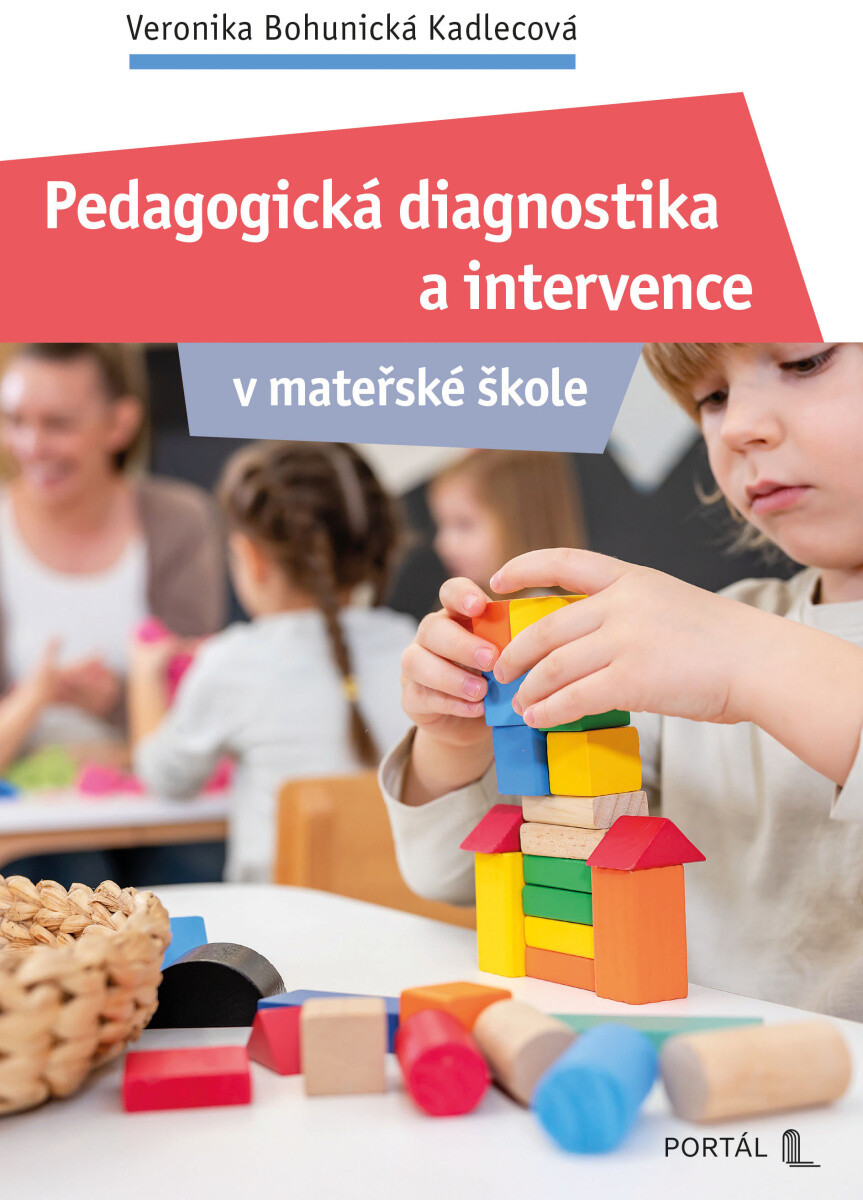 Kniha Pedagogická diagnostika a intervence v mateřské škole