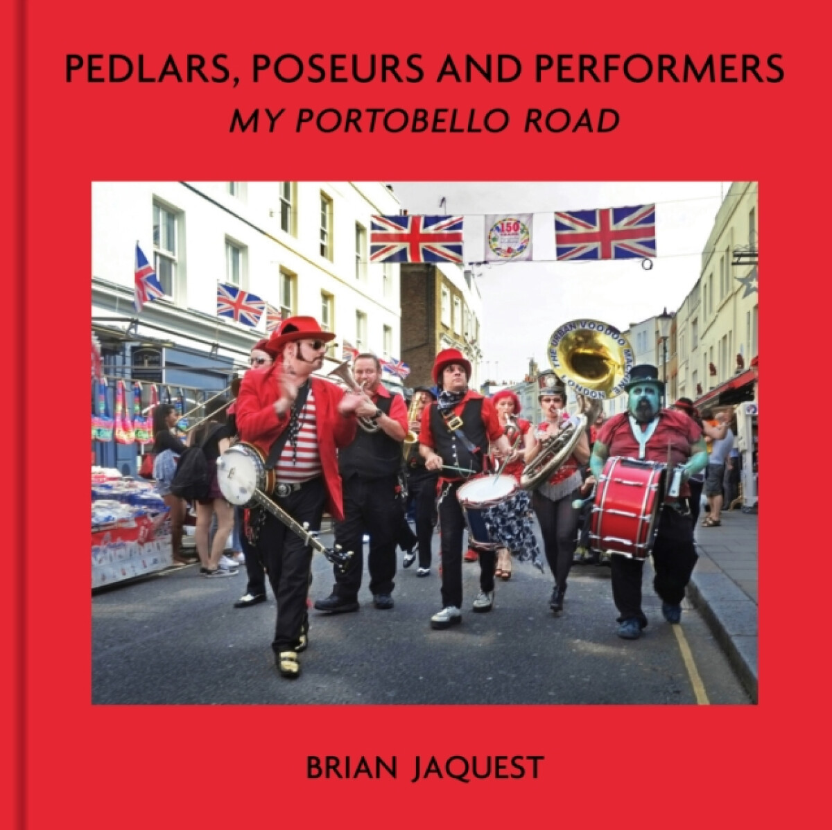 Kniha Pedlars, Poseurs and Performers