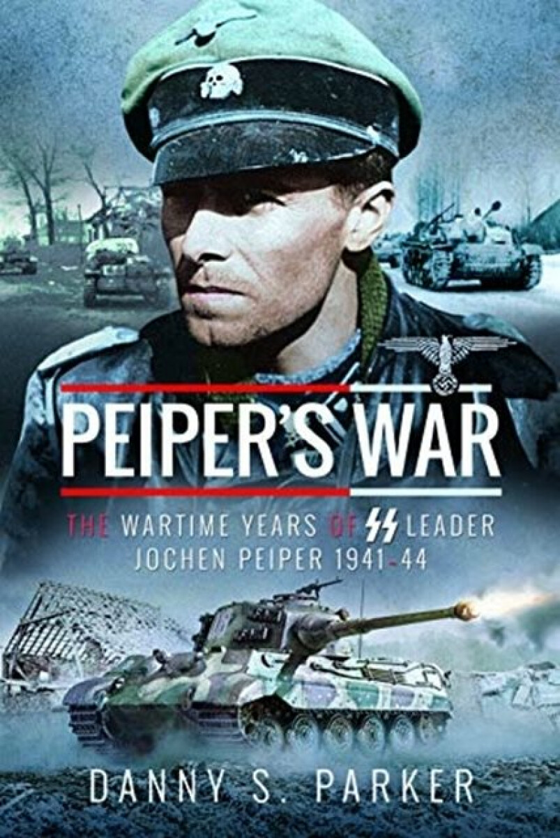 Kniha Peiper's War