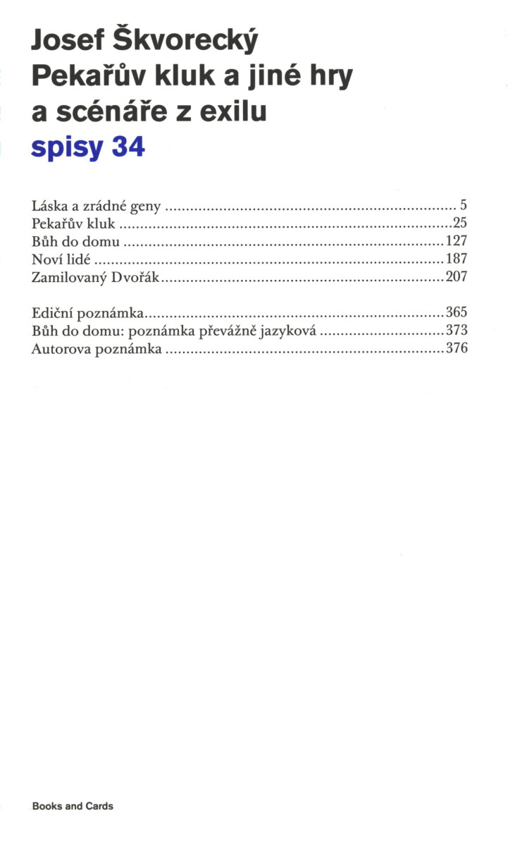 Pekařův kluk a jiné hry a scénáře z exilu  - Josef Škvorecký