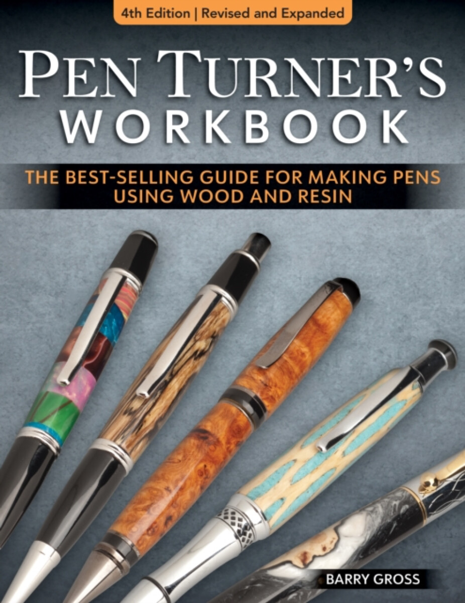 Kniha Pen Turner's Workbook, 4th Edition Revised and Expanded