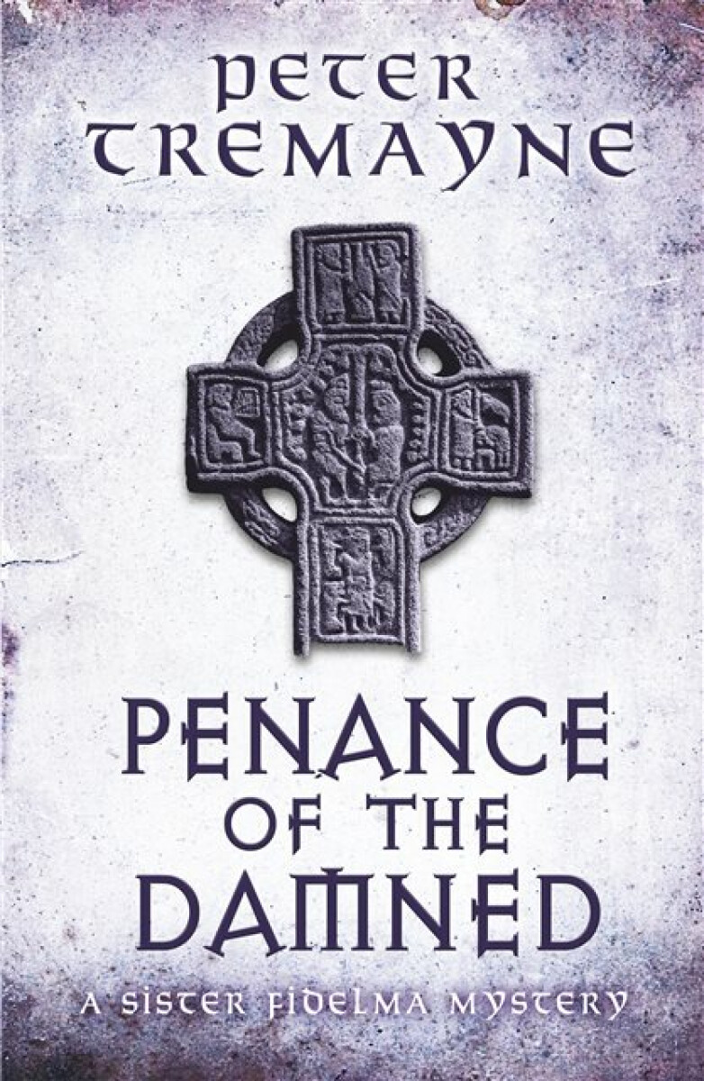 Kniha Penance of the Damned (Sister Fidelma Mysteries Book 27)