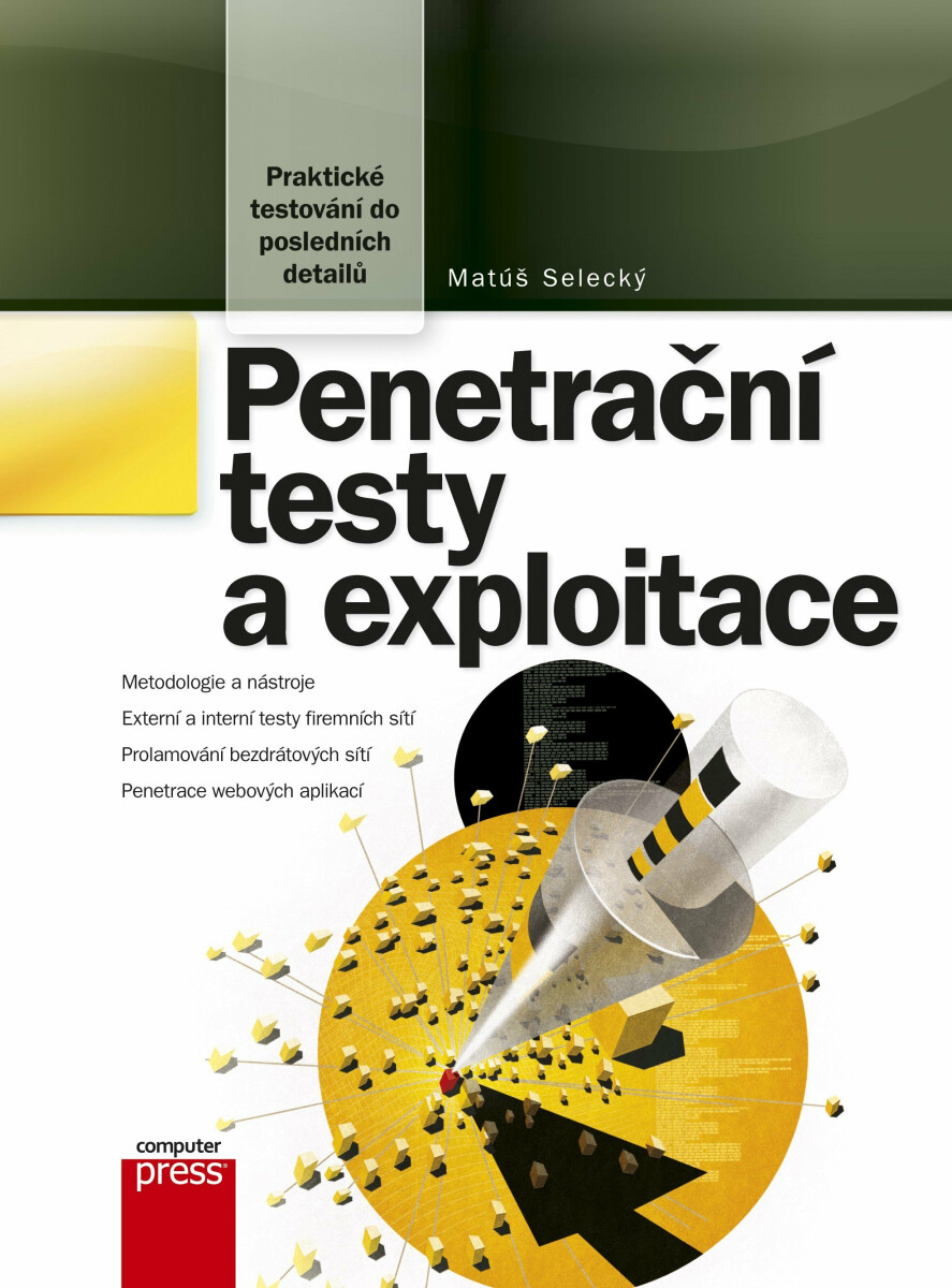 Penetrační testy a exploitace - Matúš Selecký