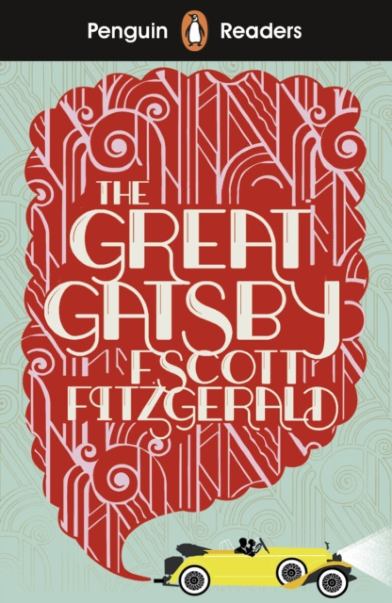 Kniha Penguin Readers Level 3: The Great Gatsby (ELT Graded Reader)