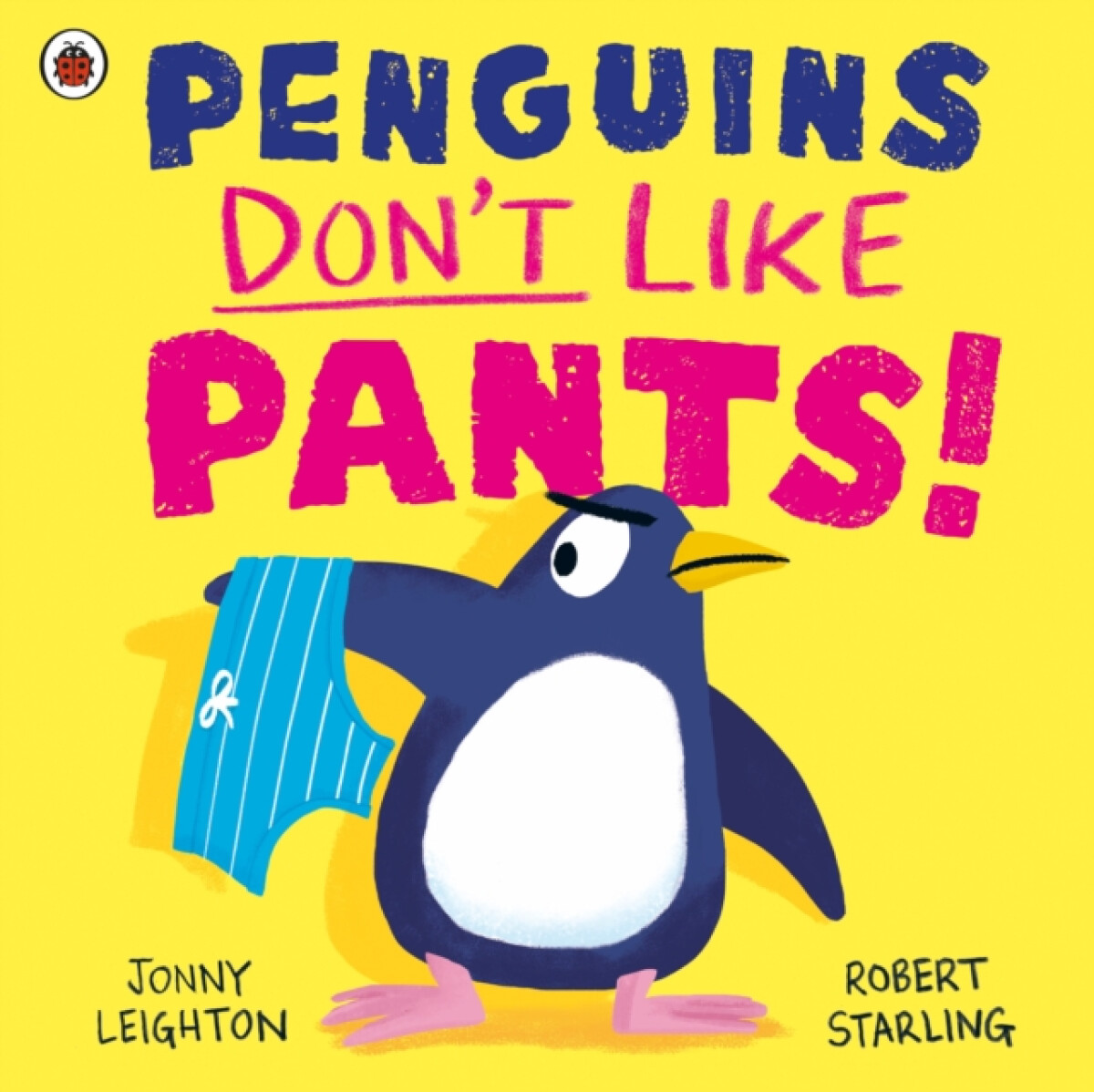 Kniha Penguins Don't Like Pants!