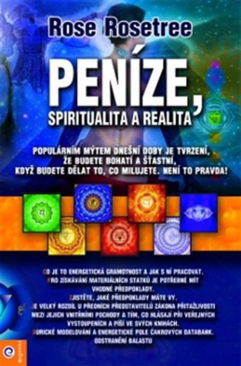Kniha Peníze, spiritualita a realita