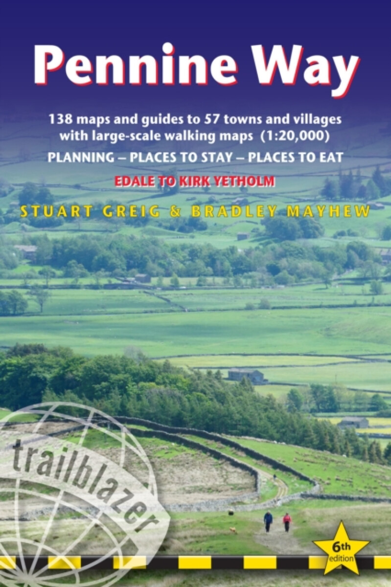 Kniha Pennine Way - guide and maps to 57 towns and villages with large-scale walking maps (1:20 000)
