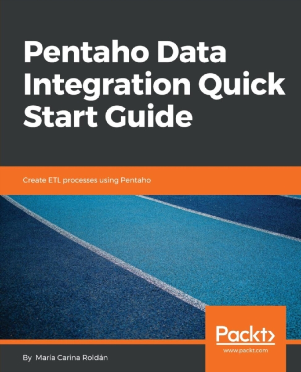 Kniha Pentaho Data Integration Quick Start Guide