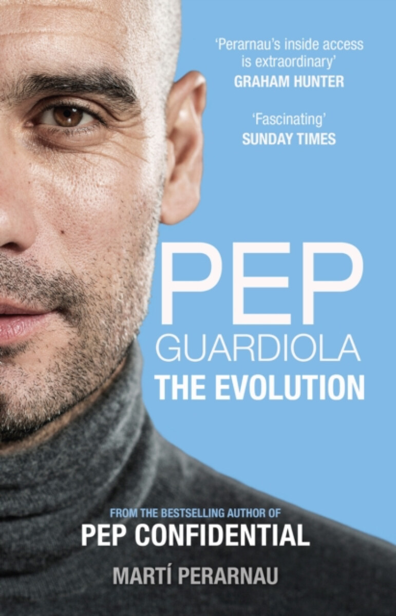 Kniha Pep Guardiola: The Evolution