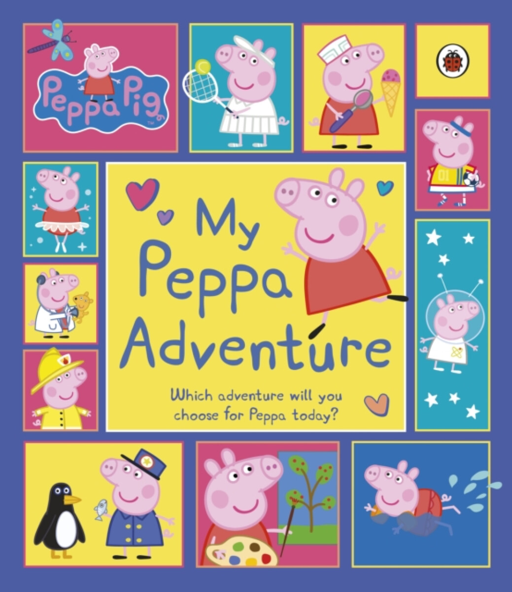 Kniha Peppa Pig: My Peppa Adventure