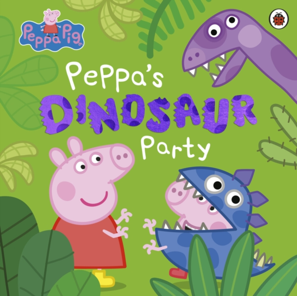 Kniha Peppa Pig: Peppa's Dinosaur Party