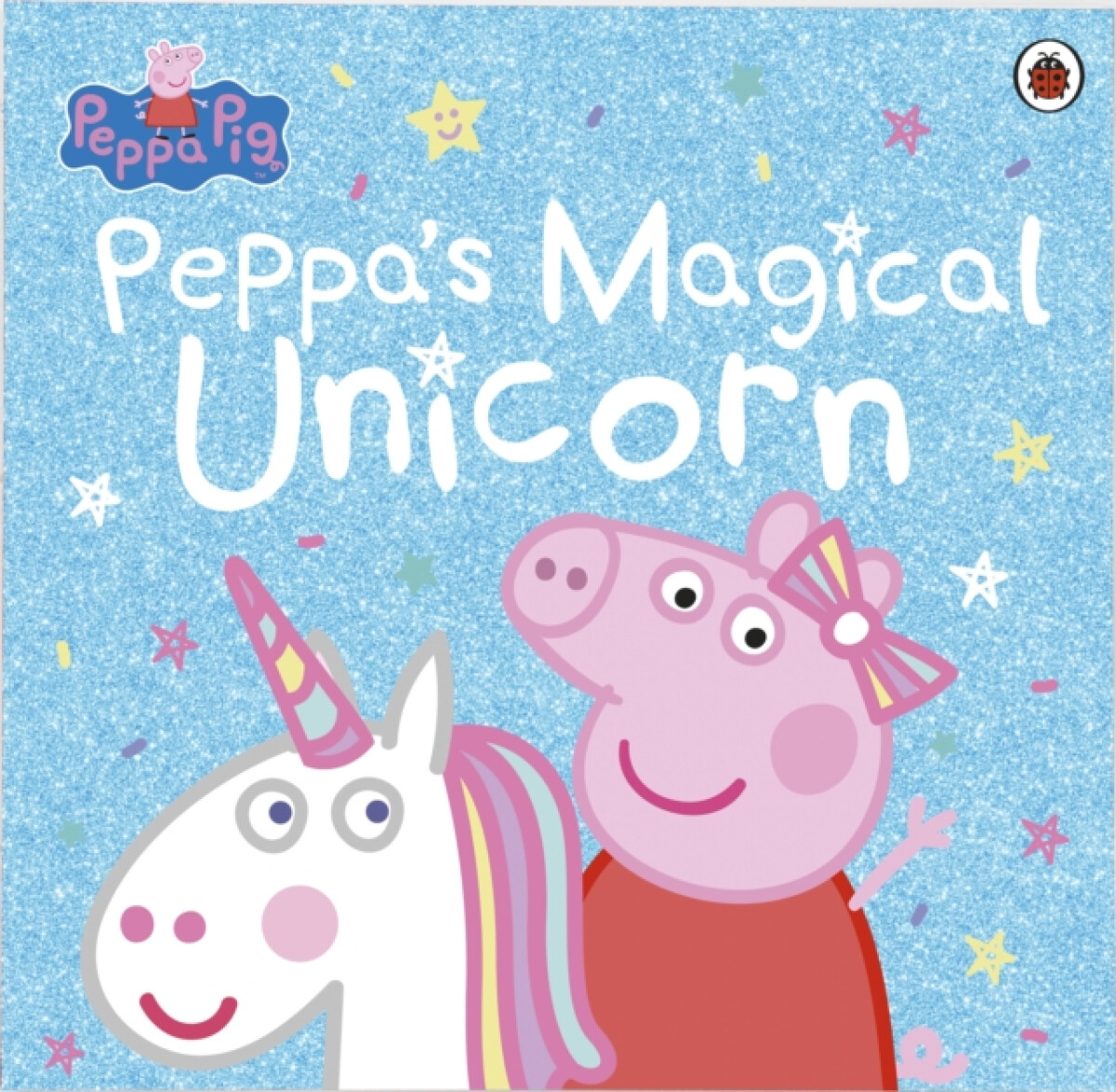 Kniha Peppa Pig: Peppa's Magical Unicorn